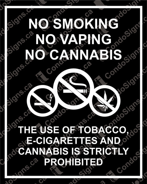 No Smoking, No Vaping, No Cannabis (7.5" x 6")