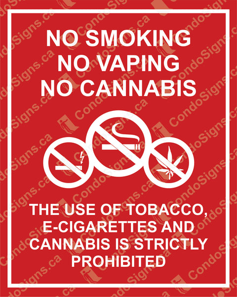 No Smoking, No Vaping, No Cannabis (7.5" x 6")