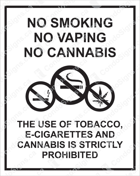 No Smoking, No Vaping, No Cannabis (7.5" x 6")