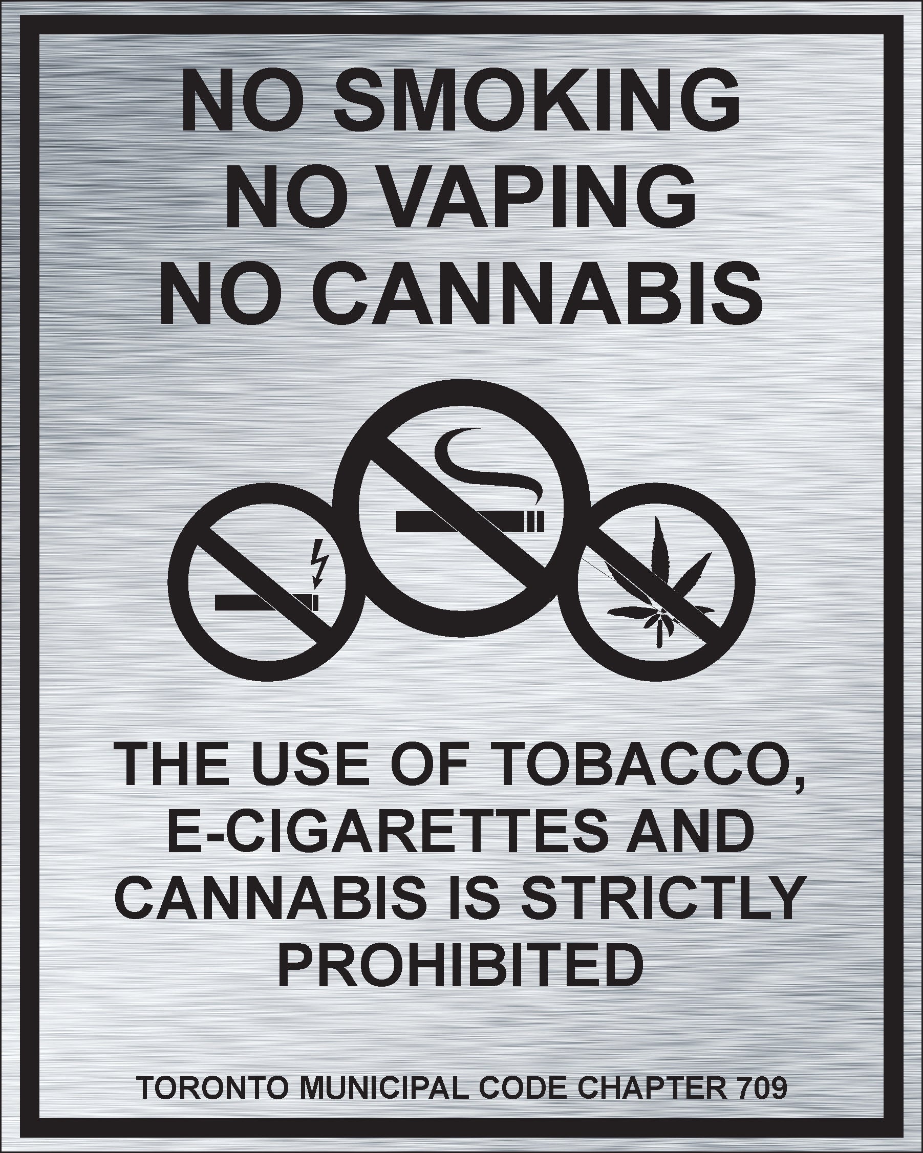 No Smoking No Vaping No Cannabis with Toronto By Law 6