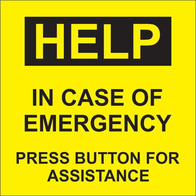 HELP: In Case of Emergency, Press Button for Assistance 6
