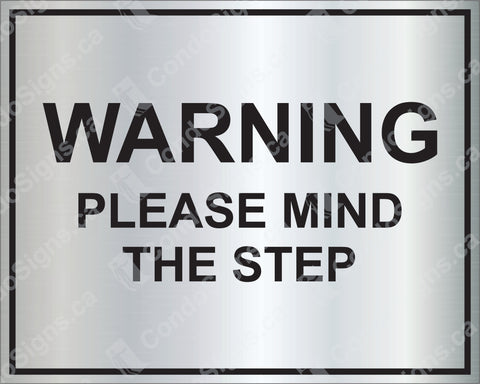 Warning, Please Mind the Step (7.5" x 6")