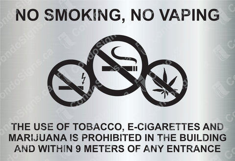 No Smoking, No Vaping, Within 9 Meters of Any Entrance 8" x 5.5"