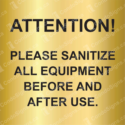 Attention: Please Sanitize Before and After Use (6" x 6")