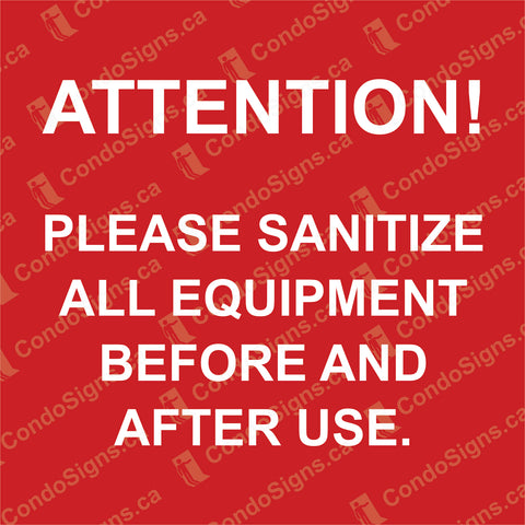 Attention: Please Sanitize Before and After Use (6" x 6")