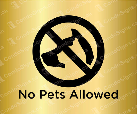 No Pets Allowed (6" x 5")
