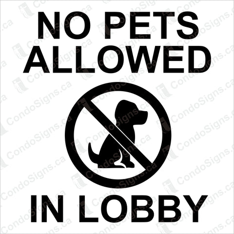 No Pets Allowed in Lobby (6" x 6")