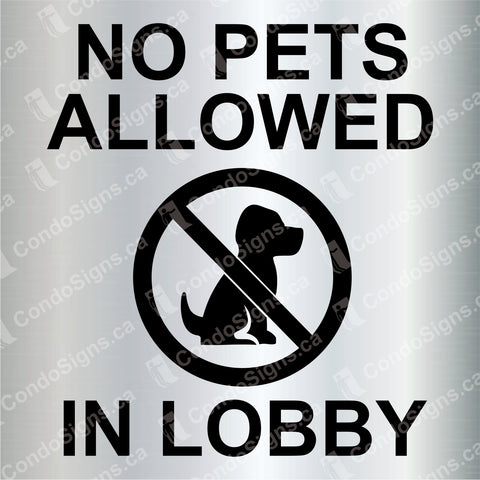 No Pets Allowed in Lobby (6" x 6")