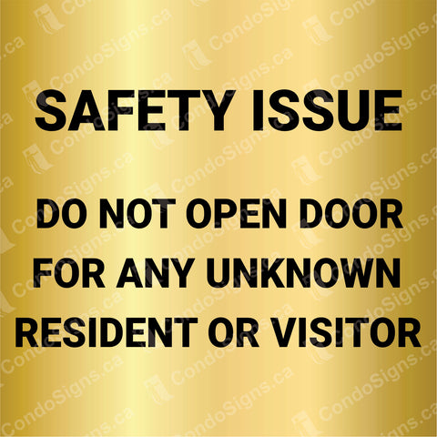 Safety Issue: Do Not Open Door For Unknown Resident or Visitors (6" x 6")
