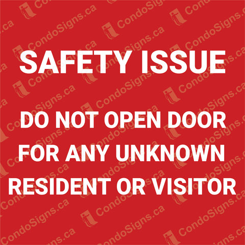 Safety Issue: Do Not Open Door For Unknown Resident or Visitors (6" x 6")