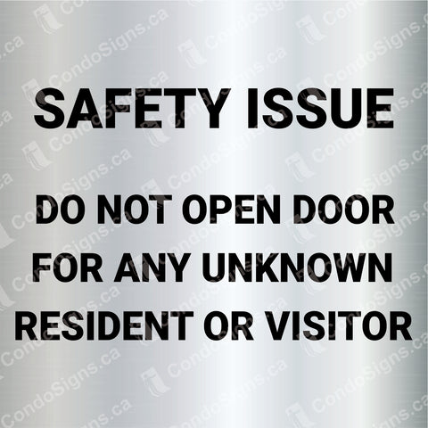 Safety Issue: Do Not Open Door For Unknown Resident or Visitors (6" x 6")