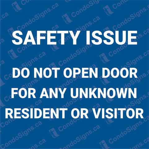 Safety Issue: Do Not Open Door For Unknown Resident or Visitors (6" x 6")