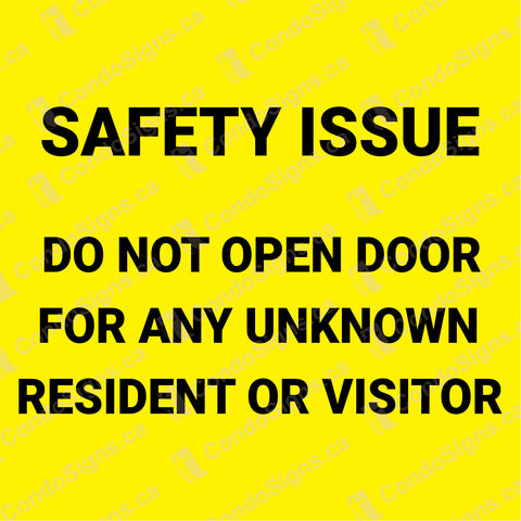 Safety Issue: Do Not Open Door For Unknown Resident or Visitors (6" x 6")