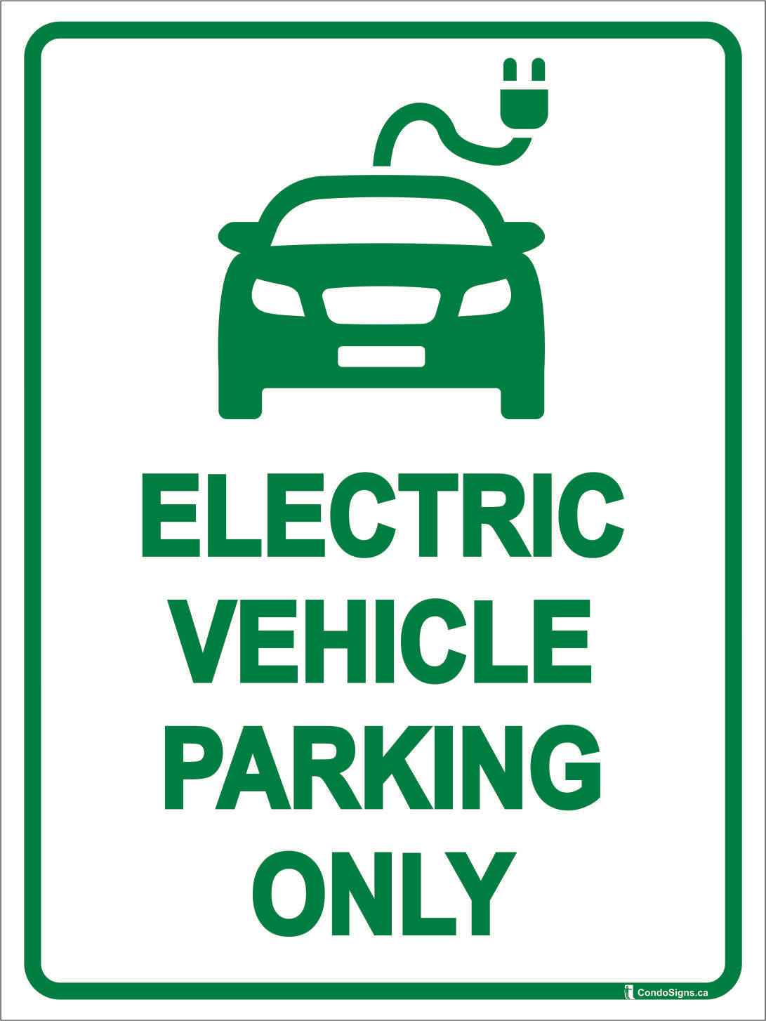 Electric Vehicle Parking Only – The CondoSigns Store