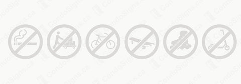 No Smoking, No Deliveries, No Bicycles, No Skateboards, No Rollerblades, No Scooters