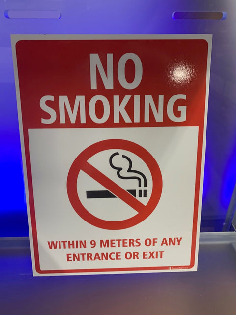 No Smoking Within 9 Meters of Any Entrance or Exit