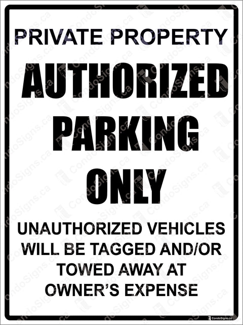 PRIVATE PROPERTY, AUTHORIZED PARKING ONLY