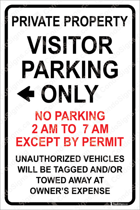 Visitor Parking Only, No Parking 2:00 AM to 7:00 AM (Except by Permit) Left-Facing Arrow