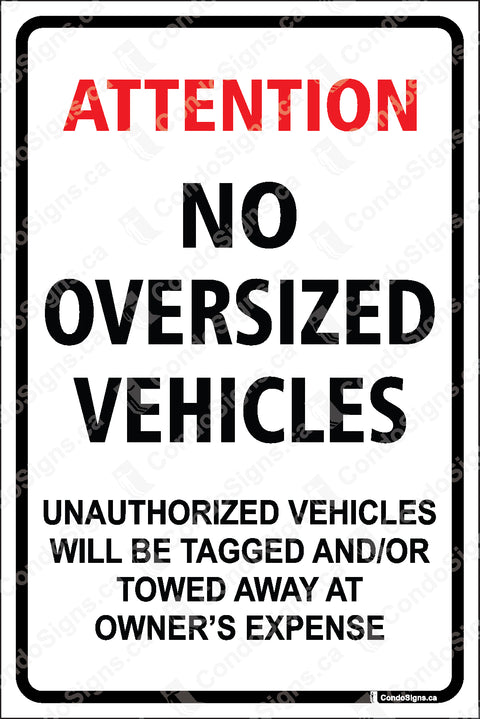 Attention, No Oversized Vehicles