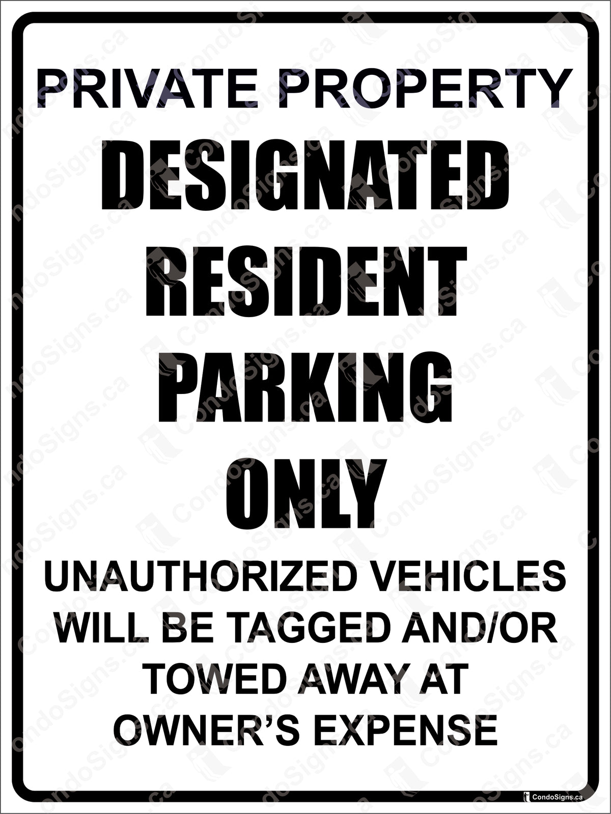 Designated Resident Parking Only – The CondoSigns Store