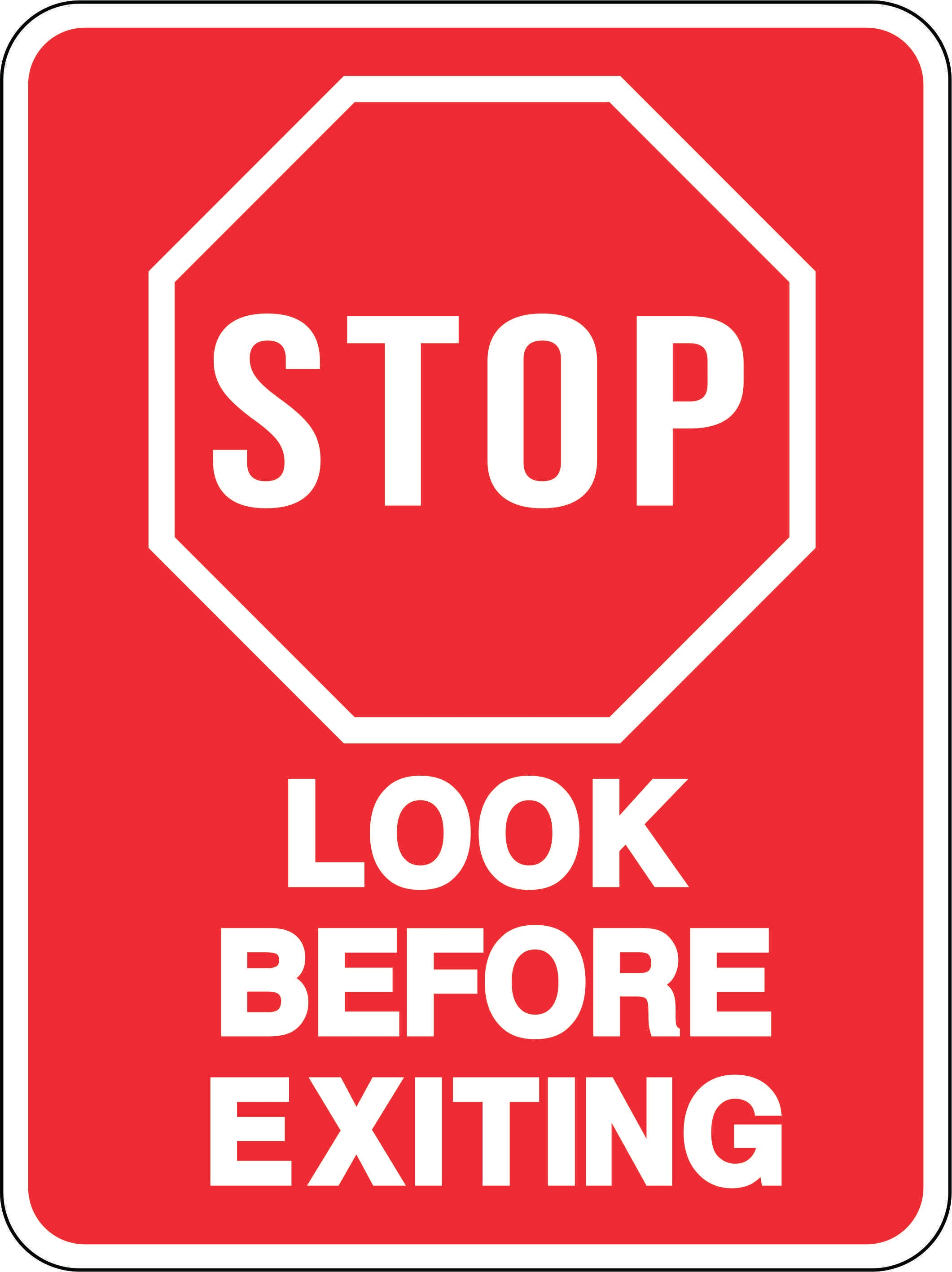 Stop Look Move Stop, Look Before Exiting – The CondoSigns Store