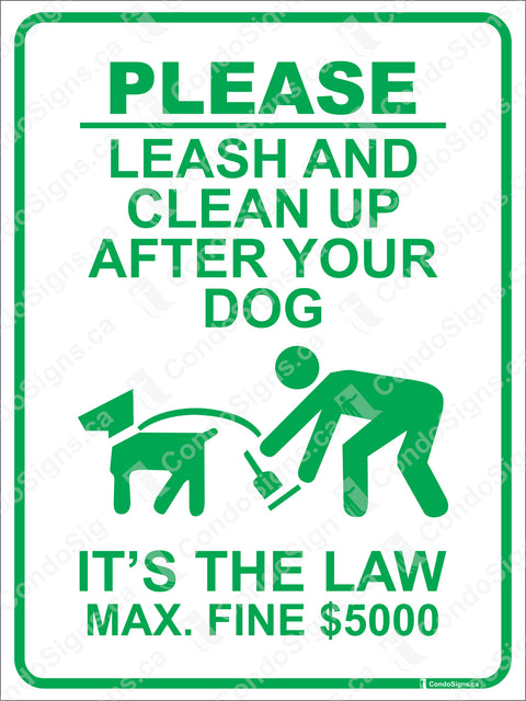 Please Leash and Clean Up After Your Pet