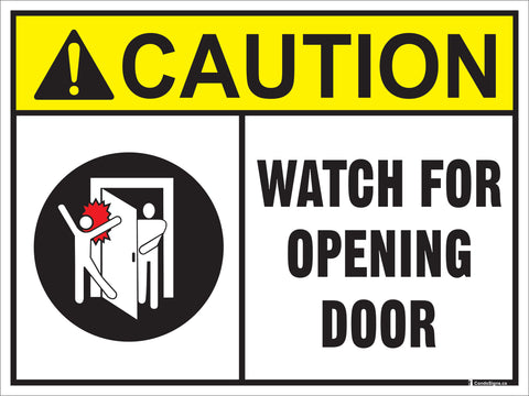 Caution, Watch for Opening Door