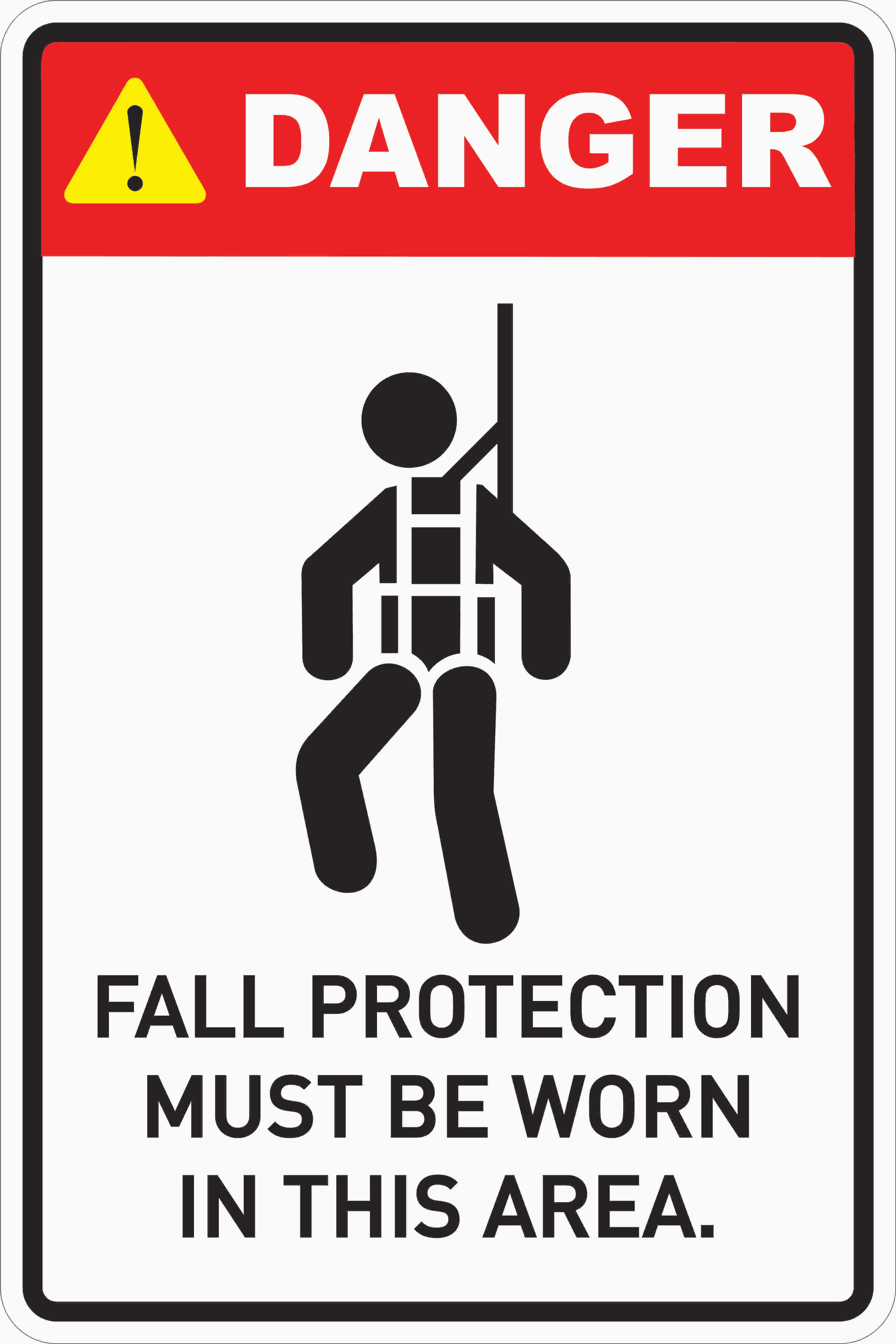 Danger: Fall Protection Must be Worn in This Area – The CondoSigns Store