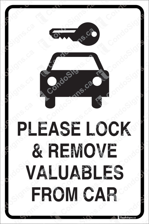 Please Lock and Remove Valuables from Car Sign