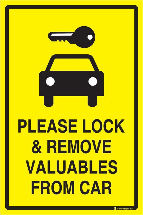 Please Lock and Remove Valuables from Car Sign