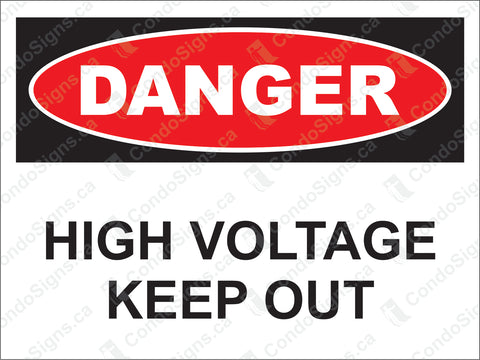 Danger: High Voltage, Keep Out