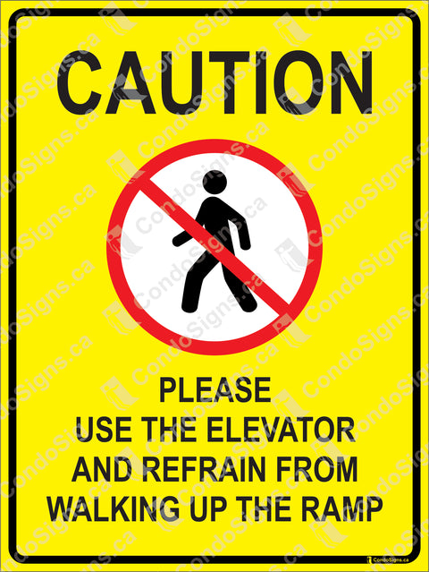 Caution: Please Use the Elevator and Refrain from Walking Up the Ramp