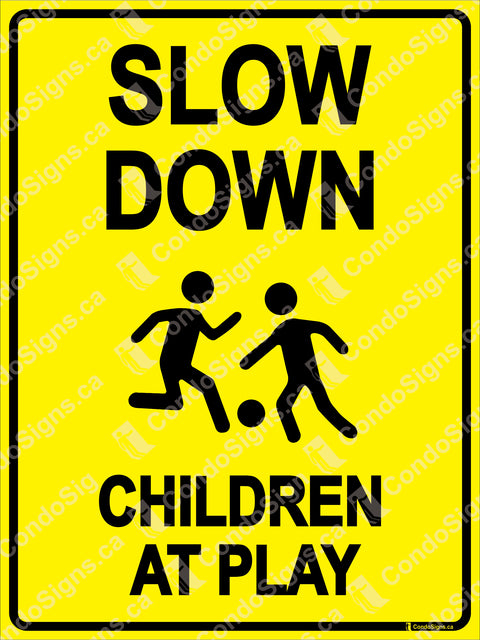 Slow Down, Children at Play