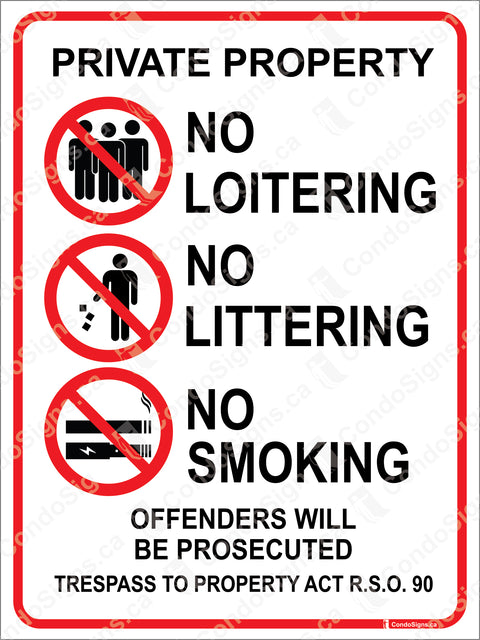 Private Property, No Loitering, No Littering, No Smoking/Vaping