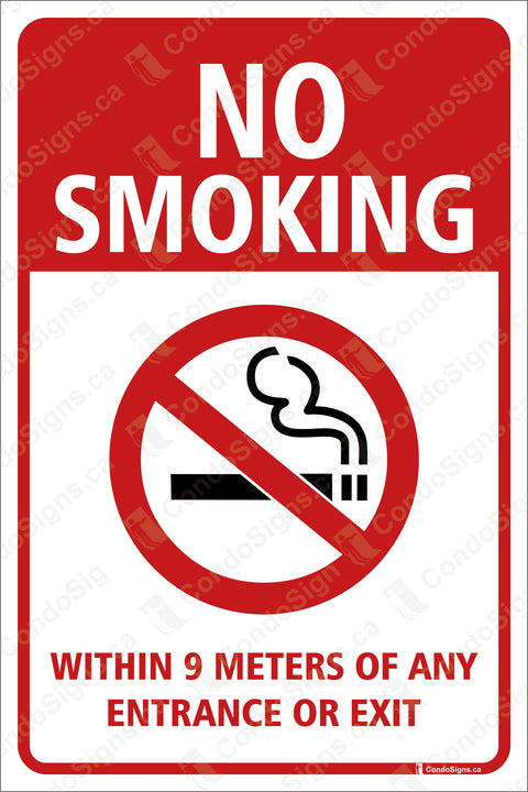 No Smoking Within 9 Meters of Any Entrance or Exit
