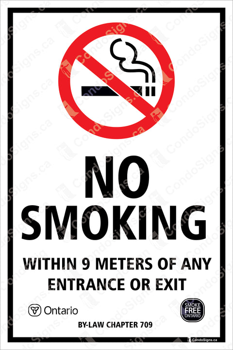 No Smoking within 9 Meters of Any Entrance/Exit with Toronto By-Law