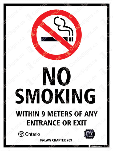 NO SMOKING WITHIN 9 METERS OF ANY ENTRANCE OR EXIT