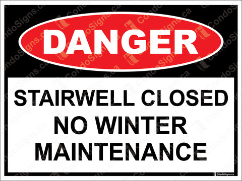 Danger: Stairwell Closed, No Winter Maintenance
