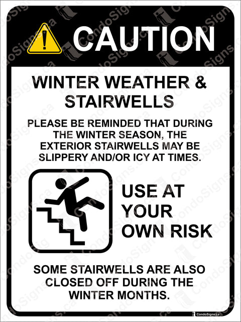 Caution, Winter Weather and Stairwell Instructions