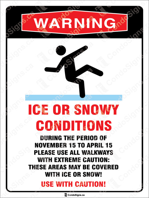 Warning: Ice or Snowy Conditions