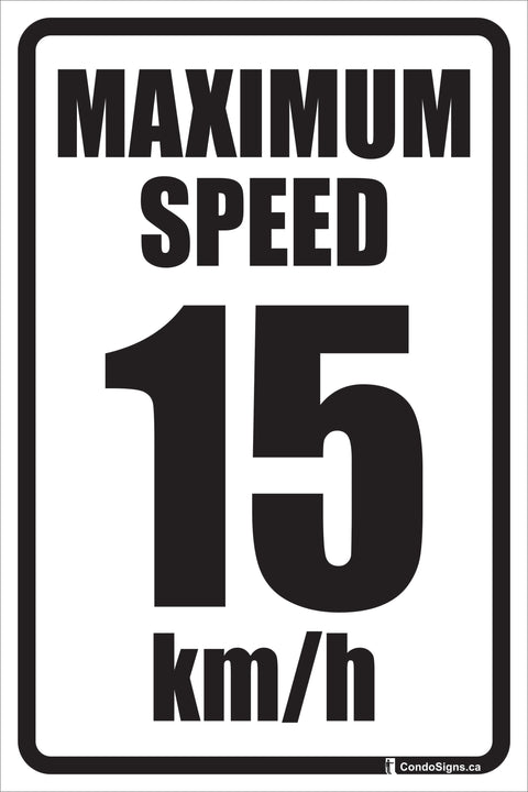 Maximum Speed 15 km/h