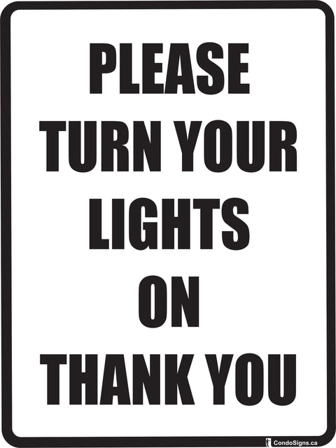 Please Turn Your Lights On, Thank You