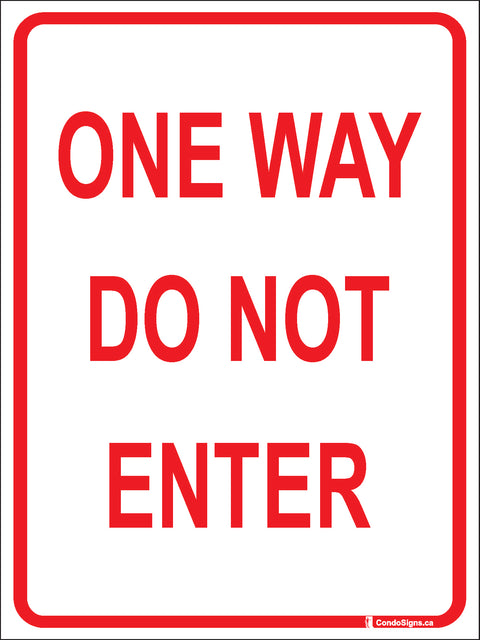 One Way, Do Not Enter