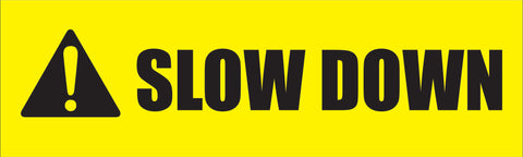 Slow Down on Yellow (24" x 8")