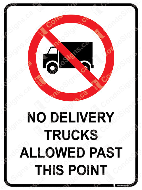 No Delivery Trucks Allowed Past This Point