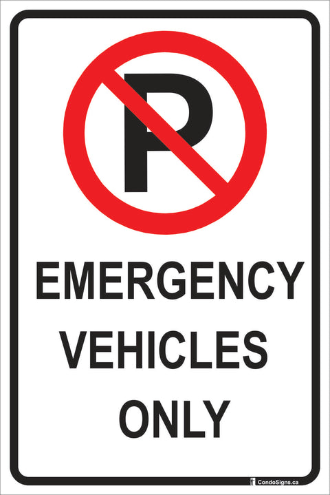 No Parking, Emergency Vehicles Only