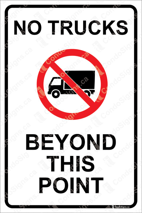 No Trucks Beyond This Point