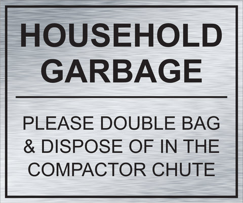 Household Garbage Instructions (10" x 12")