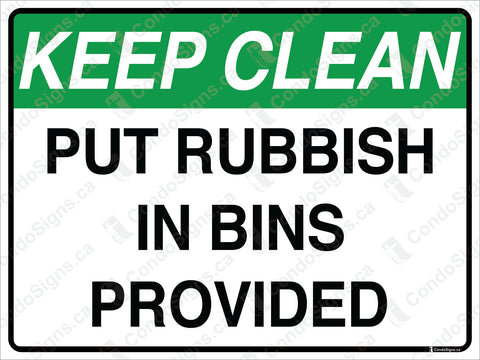 Keep Clean, Put Rubbish In Bins Provided